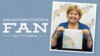 Make a Grandmothers Fan Quilt with Jenny Doan of Missouri Star Video Tutorial [upl. by Fechter933]