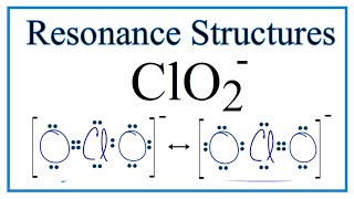 Resonance Structures for ClO2 [upl. by Airetnahs]