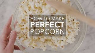 How to Make Perfect Popcorn [upl. by Gotthard]