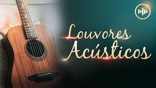 Louvores Acústicos  Gospel Hits [upl. by Sudnak]