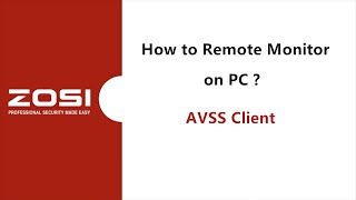 ZOSI Security System  How to Setup Remote Viewing on PC AVSS client [upl. by Ayanej]