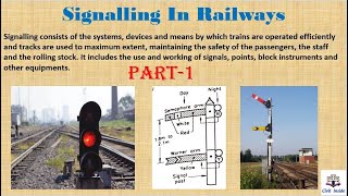 Signalling In Railways  Operating Characteristics  Part1  Hindi  Railway Engineering [upl. by Xila694]