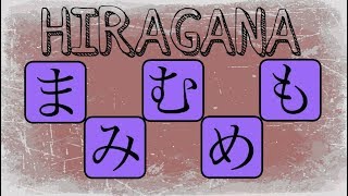 How to write Japanese Hiragana MA MI MU ME MO [upl. by Derry]