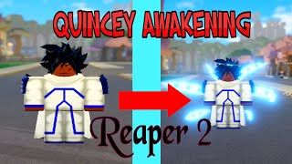 Roblox  Reaper 2 How to get Quincy Awakening [upl. by Ahterod]