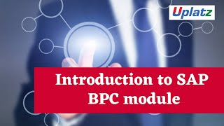 Introduction to SAP BPC module  SAP Business Planning and Consolidation  SAP BPC Tutorial  Uplatz [upl. by Uzzial]