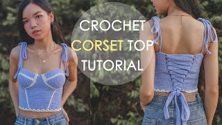 How To Crochet Corset Top Tutorials  Crochet Bustier Top  Chenda DIY [upl. by Yesnyl]