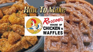 ROSCOE’S HOUSE OF CHICKEN amp WAFFLES Copycat Recipe  Chicken amp Waffles [upl. by Serles781]