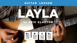 🎸 quotLaylaquot unplugged guitar lesson w intro tab amp chords Eric Clapton [upl. by Osborn]