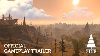 Pine  Official Gameplay Trailer [upl. by White955]