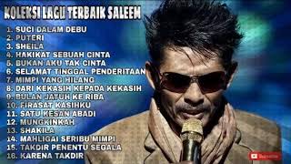 KOLEKSI LAGU TERBAIK SALEEM [upl. by Atineb]