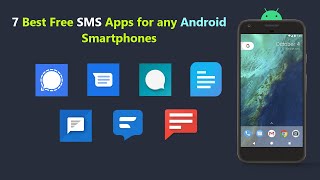 7 Best Free SMS Apps for any Android Smartphones [upl. by Garlan728]