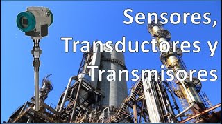 ¿Sensores transductores o transmisores [upl. by Lehcin]