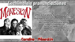 CORALINE  MÅNESKIN PRONUNCIACIÓN FÁCILLETRA FÁCIL [upl. by Artek469]