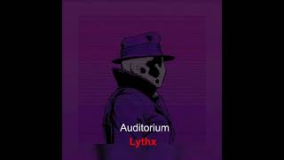 Lythx  Auditorium [upl. by Meean126]