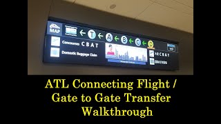 ATL Airport – Connecting Flight Gate to Gate transfer Walkthrough using the Plane Train [upl. by Savadove624]