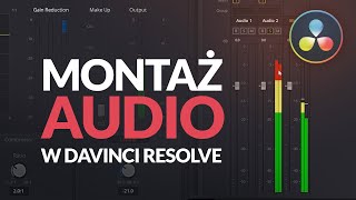 Montaż audio Podstawy Davinci Resolve [upl. by Ysabel]