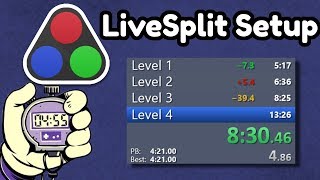 How to Set Up a Speedrun Timer LiveSplit Tutorial [upl. by Lenhard]