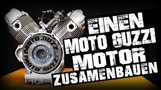 Moto Guzzi Motor zusammenbauen von A bis Z  Reassemble a Moto Guzzi engine [upl. by Nauqas]