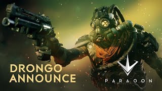 Paragon  Drongo Announce [upl. by Willie837]