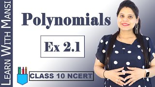 Class 10 Maths  Chapter 2  Exercise 21  Polynomials  NCERT [upl. by Aletha]