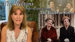 The Waltons  The Baldwin Sisters amp Jonathan Frakes  behind the scenes with Judy Norton [upl. by Shiroma436]