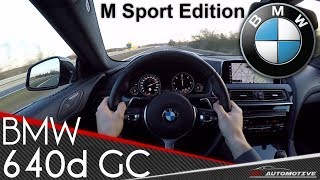 BMW 640d GranCoupe M Sport Edition xDrive POV Test Drive  Acceleration 0  200 kmh [upl. by Emerald]