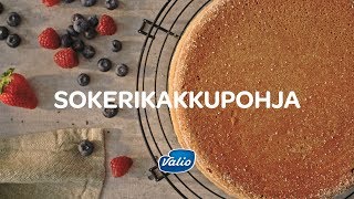 Sokerikakkupohja • Valio reseptit [upl. by Nenney]