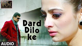 The Xpose Dard Dilo Ke Full Song Audio  Himesh Reshammiya Yo Yo Honey Singh [upl. by Reames384]