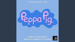 Peppa Pig  Theme Song [upl. by Aerb640]