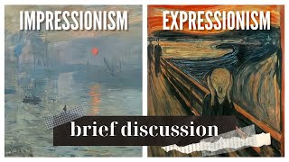 Arts Impressionism VS Expressionism Brief Discussion Definition Characteristics and Features [upl. by Gladine258]