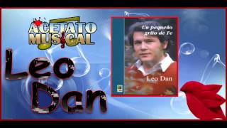 LEO DAN  MIX RANCHERAS INOLVIDABLES HD [upl. by Leterg]