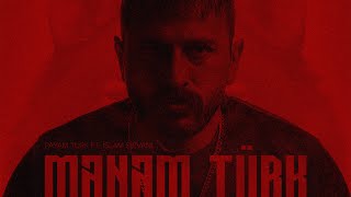 Payam Turk ft İslam Şirvani — Mənəm Türk [upl. by Uziel549]