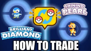 HOW TO TRADE in Pokemon Brilliant Diamond and Shining Pearl [upl. by Akinej]