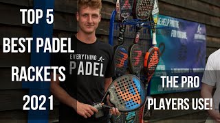 5 BEST Padel Rackets 2021 The Pro Players Use [upl. by Eniahpets]