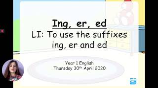 30420 Year 1 English using the suffixes ing er ed [upl. by Llednol248]