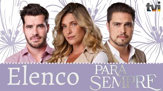 Elenco Para Sempre  Nova Novela TVI  2021 [upl. by Ongineb73]