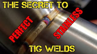 TFS The Secret to Perfect Stainless TIG Welds [upl. by Stringer910]