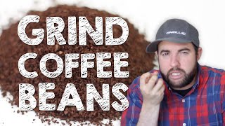 How to Grind Coffee Beans [upl. by Odnamra908]