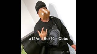 12Anti Box12  Obbo Exclusive [upl. by Bodkin]