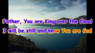 STILL Karaoke  Praise and Worship Instrumental with Lyrics No Vocals [upl. by Hollenbeck598]