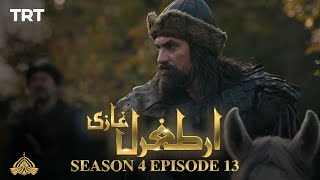 Ertugrul Ghazi Urdu  Episode 13  Season 4 [upl. by Ainitsirc]