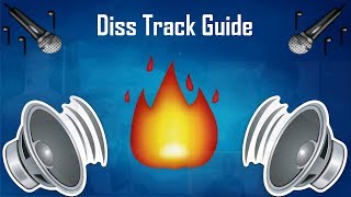 How To Make a Diss Track Full Guide [upl. by Baudoin315]