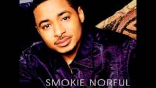 Smokie Norful Justified [upl. by Engracia284]