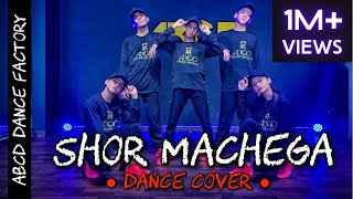 Shor Machega Song  Yo Yo Honey Singh  Dance  Mumbai Saga  Emraan H  John A  Abce Dance Factory [upl. by Naaitsirhc]