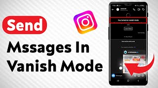 How To Send Messages In Vanish Mode On Instagram  Full Guide [upl. by Ydur]